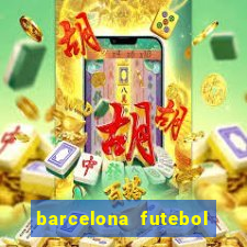 barcelona futebol play hd